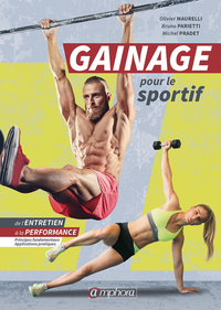 GAINAGE POUR LE SPORTIF - DE L'ENTRETIEN A LA PERFORMANCE