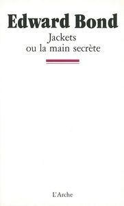 JACKETS OU LA MAIN SECRETE