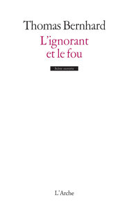 L'IGNORANT ET LE FOU