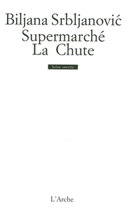 SUPERMARCHE / LA CHUTE