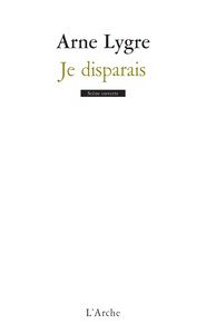 JE DISPARAIS