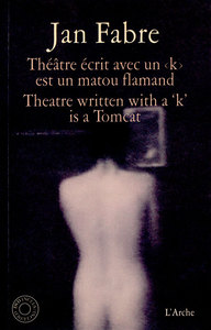 THEATRE ECRIT AVEC UN  K  EST UN MATOU FLAMAND (DVD INCLUS)
