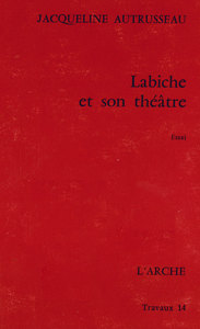 LABICHE ET SON THEATRE