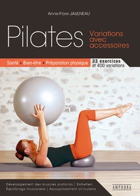 Pilates - Variations avec accessoires