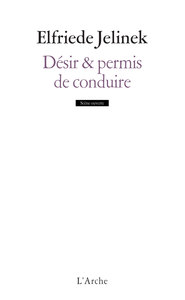 DESIR & PERMIS DE CONDUIRE