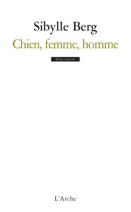 CHIEN, FEMME, HOMME