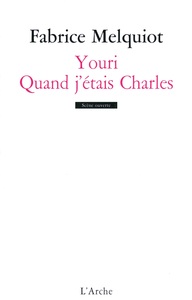 YOURI / QUAND J'ETAIS CHARLES