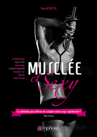 Musclée et sexy