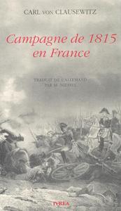 CAMPAGNE DE 1815 EN FRANCE