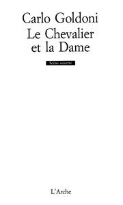 LE CHEVALIER ET LA DAME