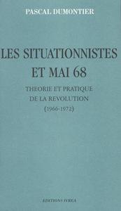 LES SITUATIONNISTES ET MAI 68