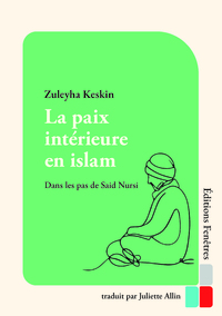 La paix intérieure en islam