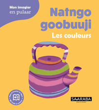 Natngo goobuuji - Les couleurs