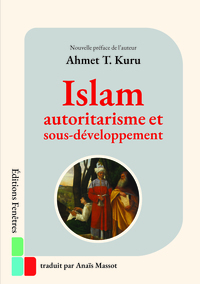 Islam, autoritarisme et sous-développement