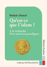 Qu’est-ce que l’islam ?