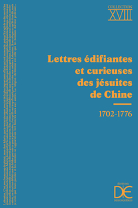 LETTRES EDIFIANTES ET CURIEUSES DES JESUITES DE CHINE