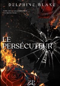 LE PERSECUTEUR - 2