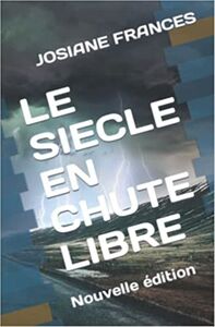 LE SIECLE EN CHUTE LIBRE