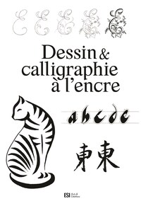 Dessin et calligraphie à l'encre