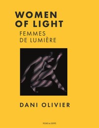 WOMEN OF LIGHT. FEMMES DE LUMIERE