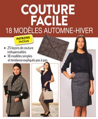 COUTURE FACILE - 18 MODELES AUTOMNE-HIVER