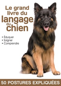 grand livre du langage du chien