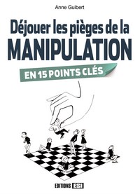 manipulation en 15 points cles (la)