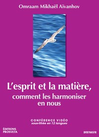 L'ESPRIT ET LA MATIERE
