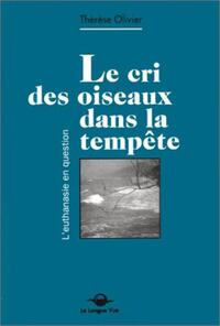 Cri des oiseaux dans la tempete