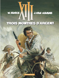 XIII - Ancienne collection - Tome 11 - Trois Montres d'Argent