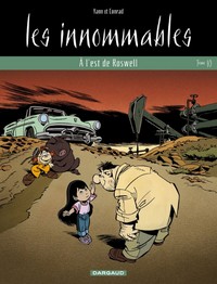 Les Innommables - Tome 10 - A l'est de Roswell