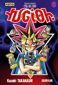 YU-GI-OH ! - TOME 6