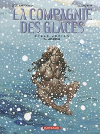 COMPAGNIE DES GLACES - T05 - JDROU