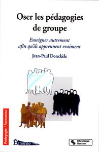 OSER LES PEDAGOGIES DE GROUPES
