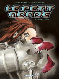 LE PETIT MONDE - TOME 1 - VAMOS, VAMOS !