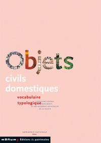 OBJETS CIVILS DOMESTIQUES