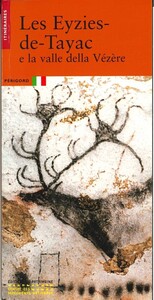Les Eyzies de Tayac et la vallée de la Vézère (italien)