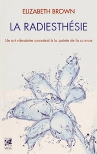 LA RADIESTHESIE