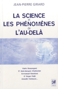 LA SCIENCE ET LES PHENOMENES DE L'AU-DELA