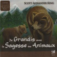 Coffret Je grandis avec la sagesse des animaux