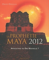 La prophetie maya 2012