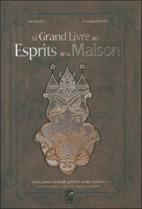 Le Grand Livre des Esprits de la Maison