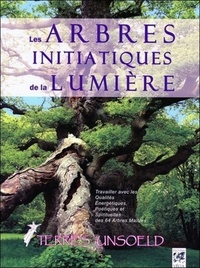 Les arbres initiatiques de la lumière