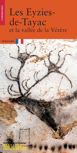 Les Eyzies de Tayac et la vallée de la Vézère