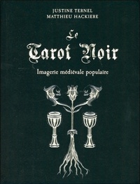 Le tarot noir - Imagerie médiévale populaire