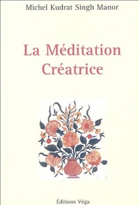 La méditation créatrice