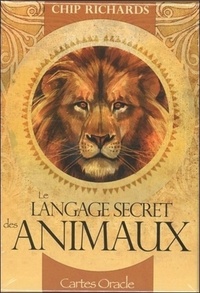LE LANGAGE SECRET DES ANIMAUX