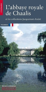 L'Abbaye royale de Châalis
