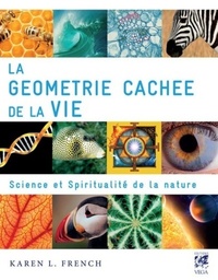 LA GEOMETRIE CACHEE DE LA VIE