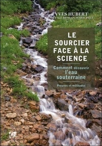 LE SOURCIER FACE A LA SCIENCE